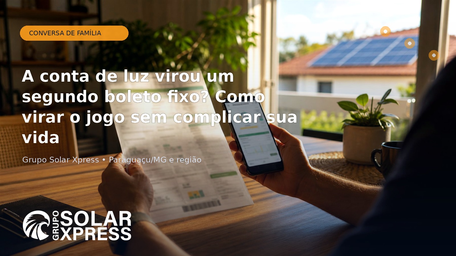 A conta de luz virou um segundo boleto fixo? Como virar o jogo sem complicar sua vida